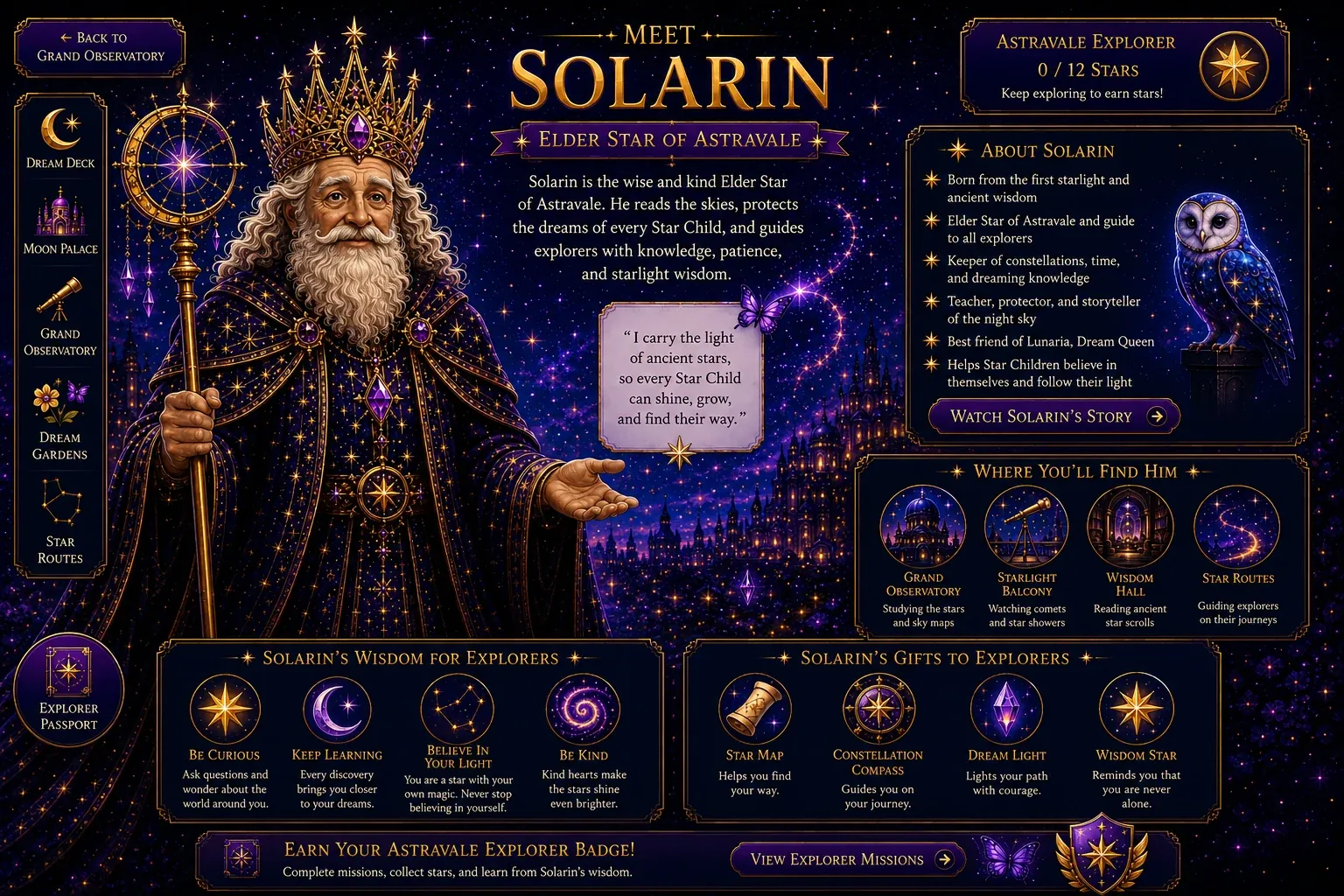 Meet Solarin - Elder Star of Astravale. The wise and kind Elder Star who reads the skies, protects the dreams of every Star Child, and guides explorers with knowledge, patience, and starlight wisdom.