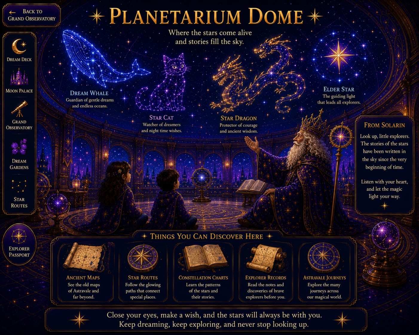 Planetarium Dome - Where the stars come alive and stories fill the sky. Dream Whale, Star Cat, Star Dragon, Elder Star constellations.